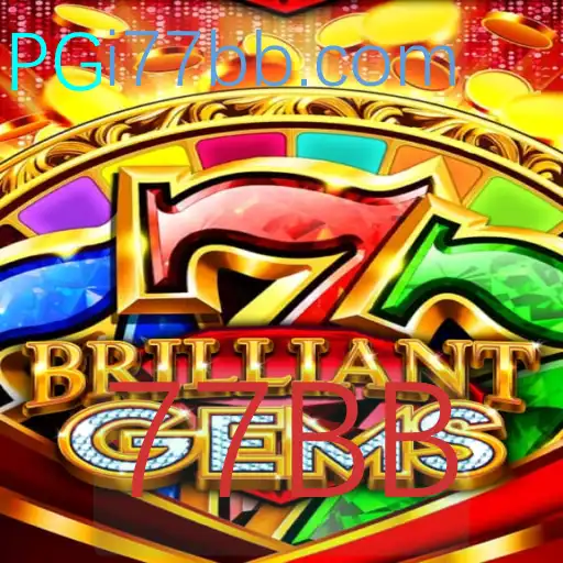 Descubra o Mundo de BrilliantGems: Aventura e Estratégia com 77BB