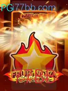 Descubra o Universo de FruitrNovaSupe30: Inovações e Regras do Jogo 77BB